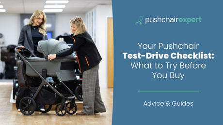 Your Pushchair Test-Drive Checklist: What to Try Before You Buy